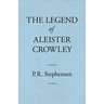 The Legend of Aleister Crowley