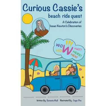 Curious Cassie's beach ride quest: A Celebration of Isaac Newton's Discoveries