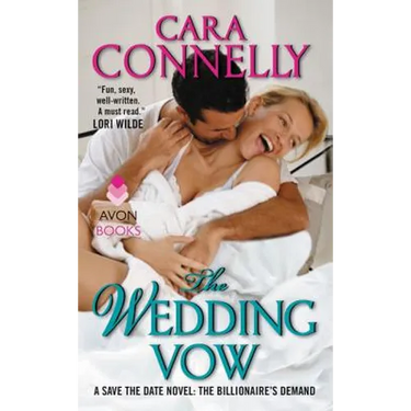 The Wedding Vow: A Save the Date Novel: The Billionaire's Demand