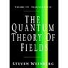 The Quantum Theory of Fields v3