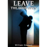 Leave The Door Open