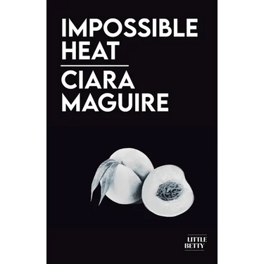 Impossible Heat