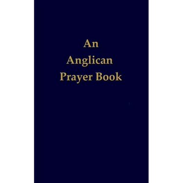 An Anglican Prayer Book
