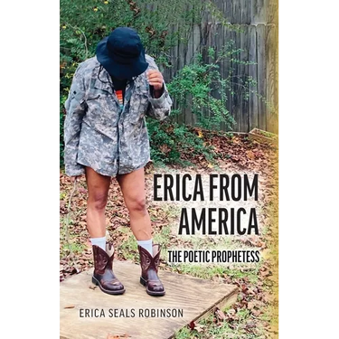 Erica from America: The Poetic Prophetess