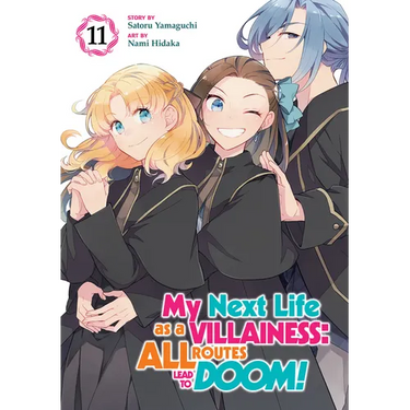 My Next Life as a Villainess: All Routes Lead to Doom! (Manga) Vol. 11