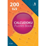 Calcudoku - 200 Easy Puzzles 9x9 (Volume 1)