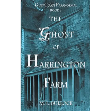 The Ghost of Harrington Farm