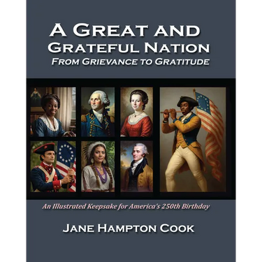 A Great and Grateful Nation: From Grievance to Gratitude