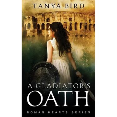A Gladiator's Oath: A historical action romance