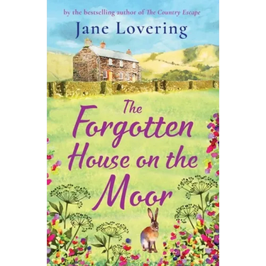 The Forgotten House on the Moor