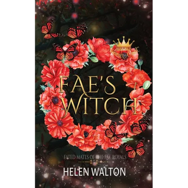 Fae's Witch: Fated Mates of the Fae Royals