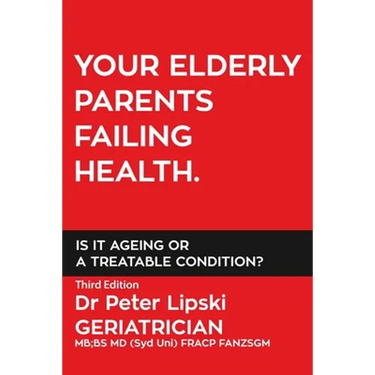 Your Elderly Parents Failing Health. Is It Ageing or a Treatable Condition?