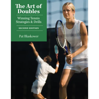 The Art of Doubles: Winning Tennis Strategies and Drills