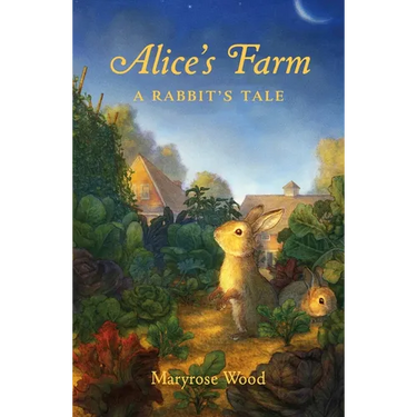 Alice's Farm: A Rabbit's Tale