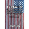 A Rumination on the Role of Love During A Condition of Extreme Conservatism and Extreme Liberalism: A Political Essay