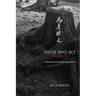 Those Who ACT Ruin It: A Daoist Account of Moral Attunement