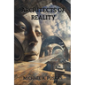 Architects of Reality