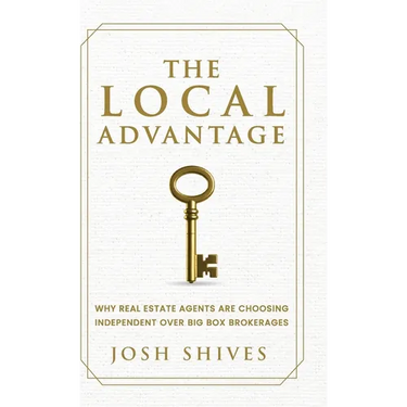 The Local Advantage: Why Real Estate Agents are Choosing Independent over Big Box Brokerages