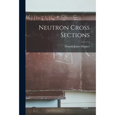 Neutron Cross Sections