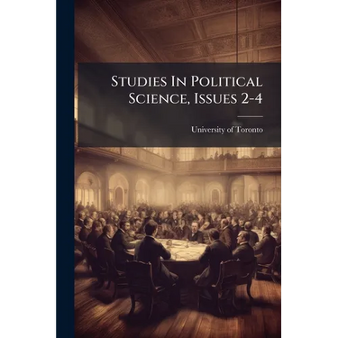 Studies In Political Science, Issues 2-4