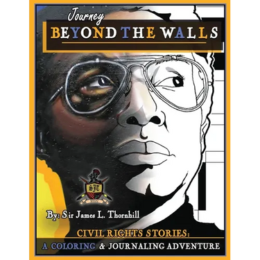 Journey Beyond The Walls: Civil Rights Mural Journal Adventure