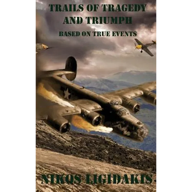 Trails of Tragedy and Triumph