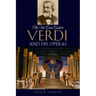 The New Grove Guide to Verdi and His Operas