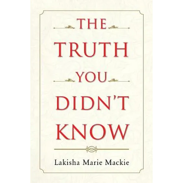 The Truth You Didn't Know