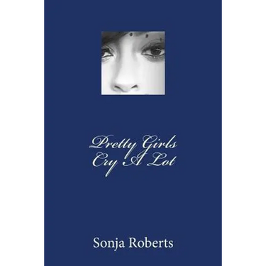 Pretty Girls Cry a Lot