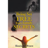 Being Set Free from Family Secrets