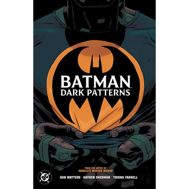 Batman: Dark Patterns