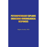 Psychopathology Explains Endocrino-Immunological Responses