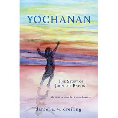 Yochanan: The Story of John the Baptist