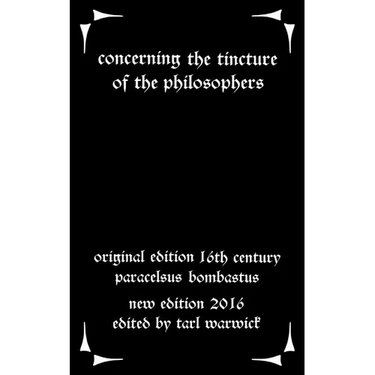 Concerning the Tincture of the Philosophers