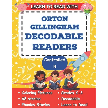Learn to Read with Orton Gillingham Decodable Readers: Orton Gillingham Coloring Book Phonics Readers for Kindergarten, First Grade, Second Grade and