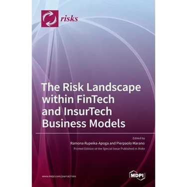 The Risk Landscape within FinTech and InsurTech Business Models