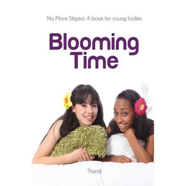 Blooming Time: No more stigma. A book for young ladies