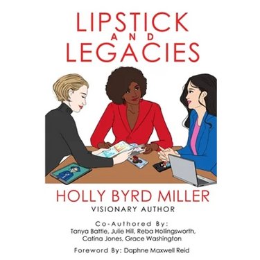 Lipstick and Legacies