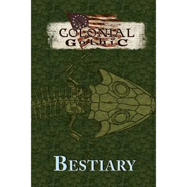 Colonial Gothic Bestiary