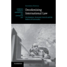 Decolonising International Law: Development, Economic Growth and the Politics of Universality