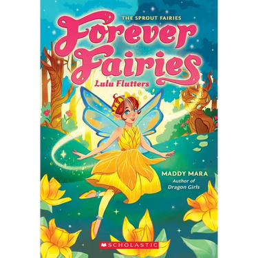 Lulu Flutters (Forever Fairies #1)