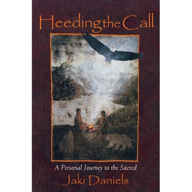 Heeding the Call: A Personal Journey to the Sacred