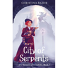 City of Serpents