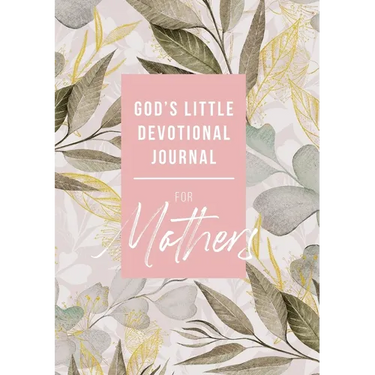 God's Little Devotional Journal for Mothers
