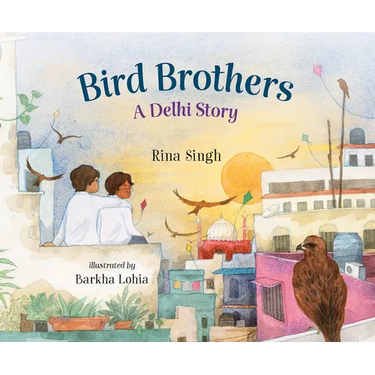 Bird Brothers, a Delhi Story