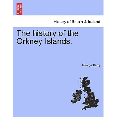The history of the Orkney Islands.