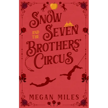 Snow and the Seven Brothers' Circus