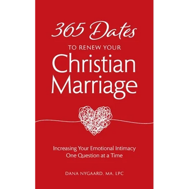 365 Dates to Renew Your Christian Marriage