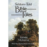 Seldom-Told Bible Tales
