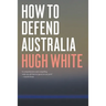How to Defend Australia